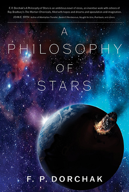 A Philosophy of Stars (© 2024, F. P. Dorchak)